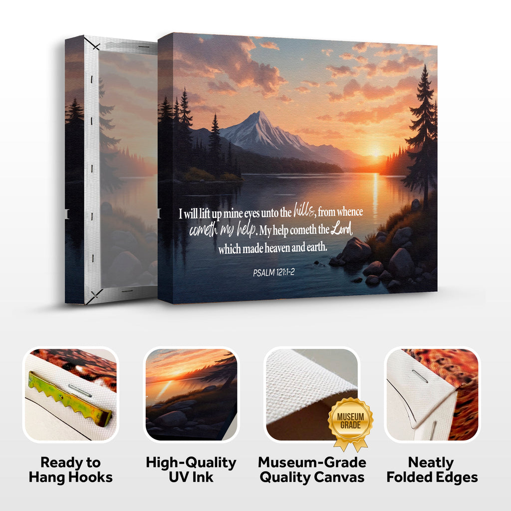 Psalm 121:1-2 - A Song Of Ascents Faith Wall Sign